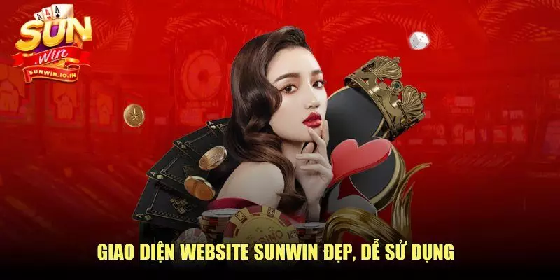 Giao diện website SUNWIN đẹp, dễ sử dụng